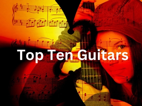 Top Ten Guitars