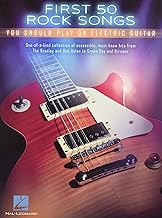 First 50 Rock Songs You Should Play On Electric Guitar First 50 Rock Songs You Should Play On Electric Guitar